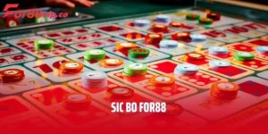 Sic Bo For88: Chơi Hôm Nay - Nhận Ngay Phần Quà Khủng