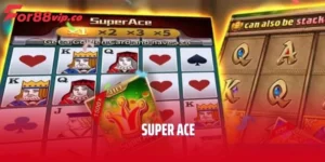 Super Ace - Bật Mí Những Điều Có Thể Bạn Chưa Biết