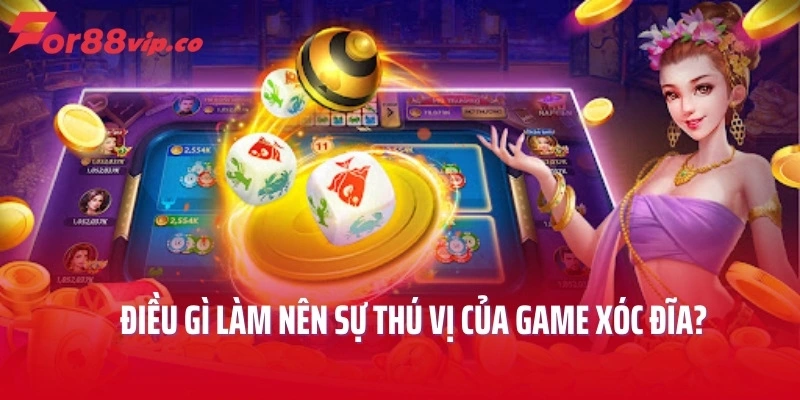 Điều gì làm nên sự thú vị của game xóc đĩa?